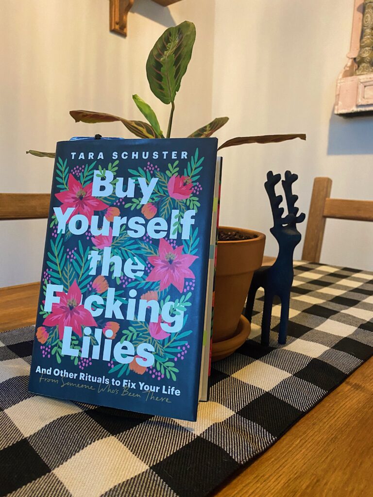 buy yourself the f*cking lilies tara schuster