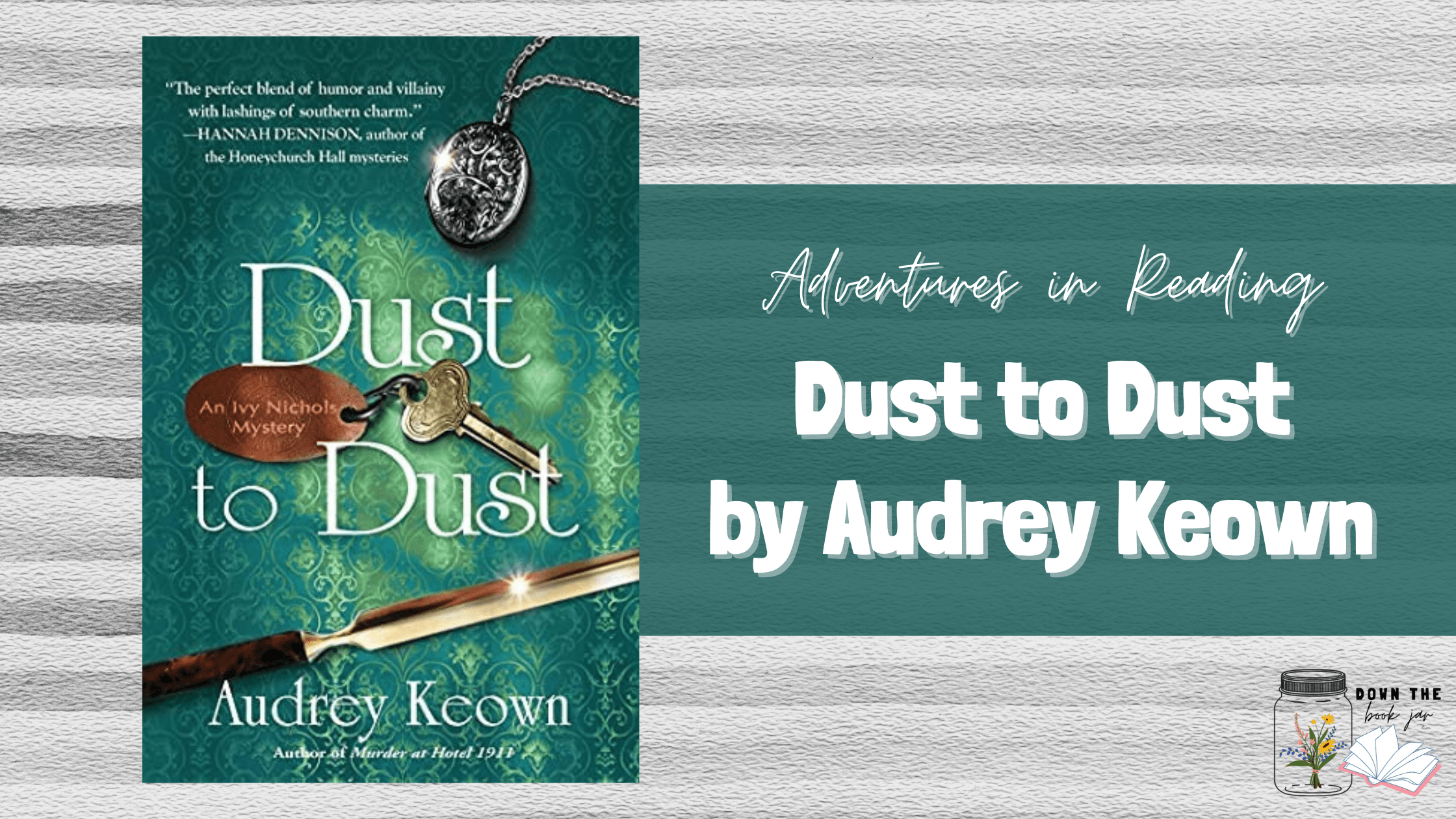 Dust to Dust by Audrey Keown