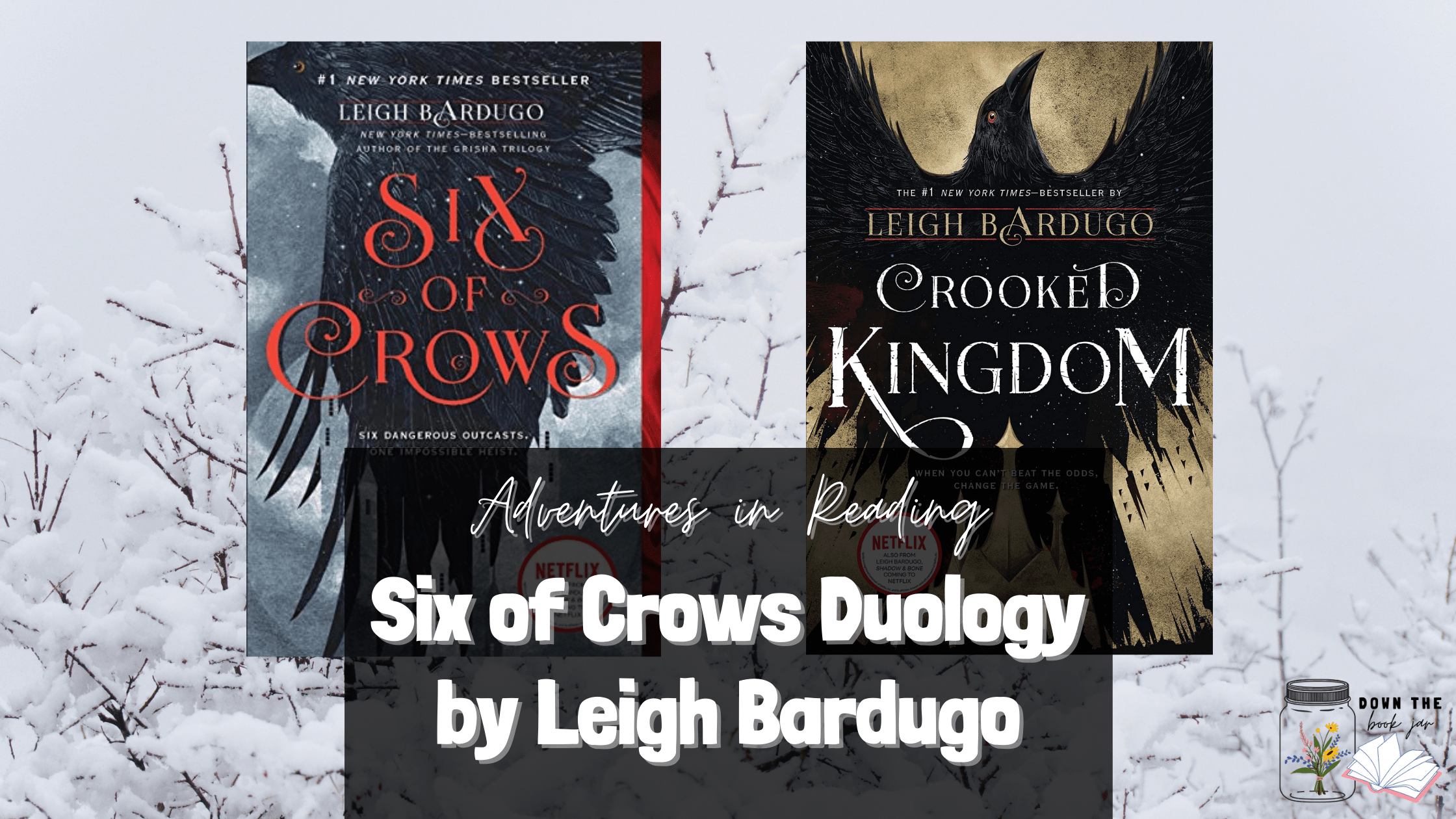 Six of Crows Duology by Leigh Bardugo