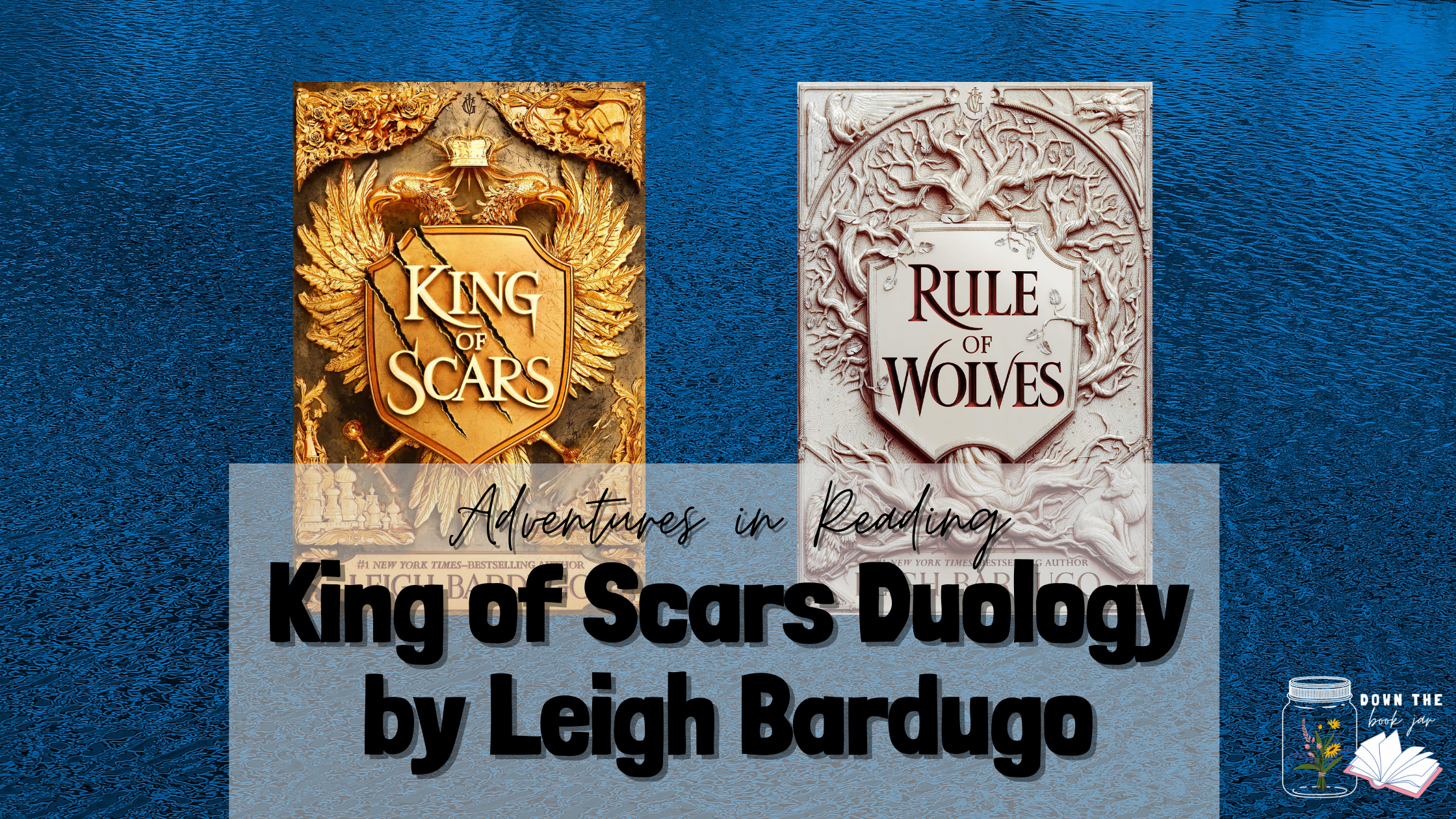 King of Scars Duology by Leigh Bardugo