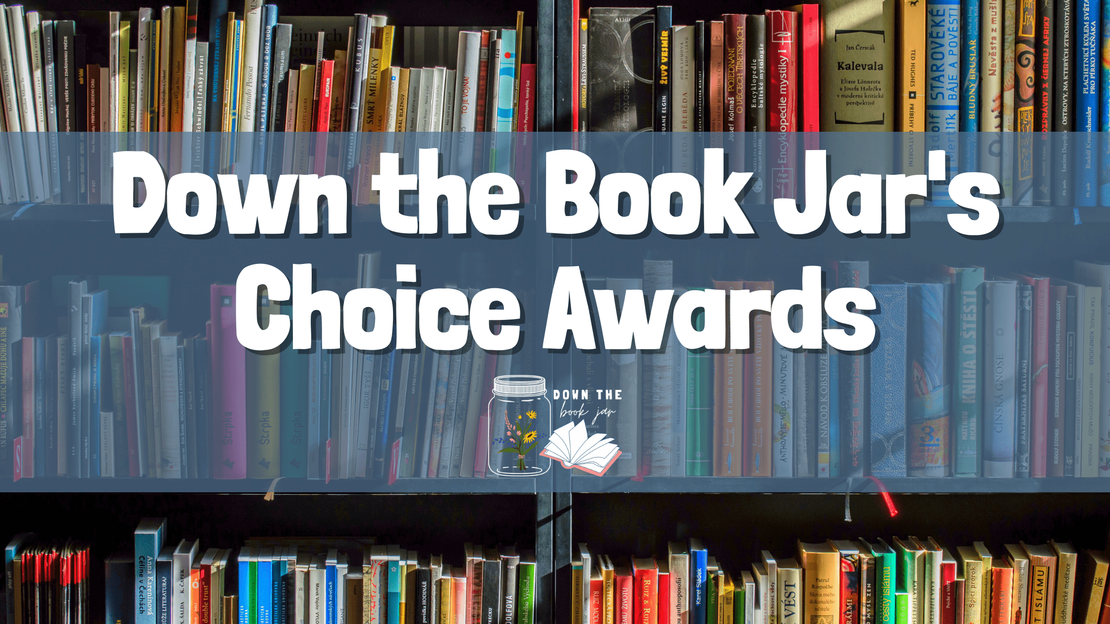 Down the Book Jar’s Choice Awards {2021}