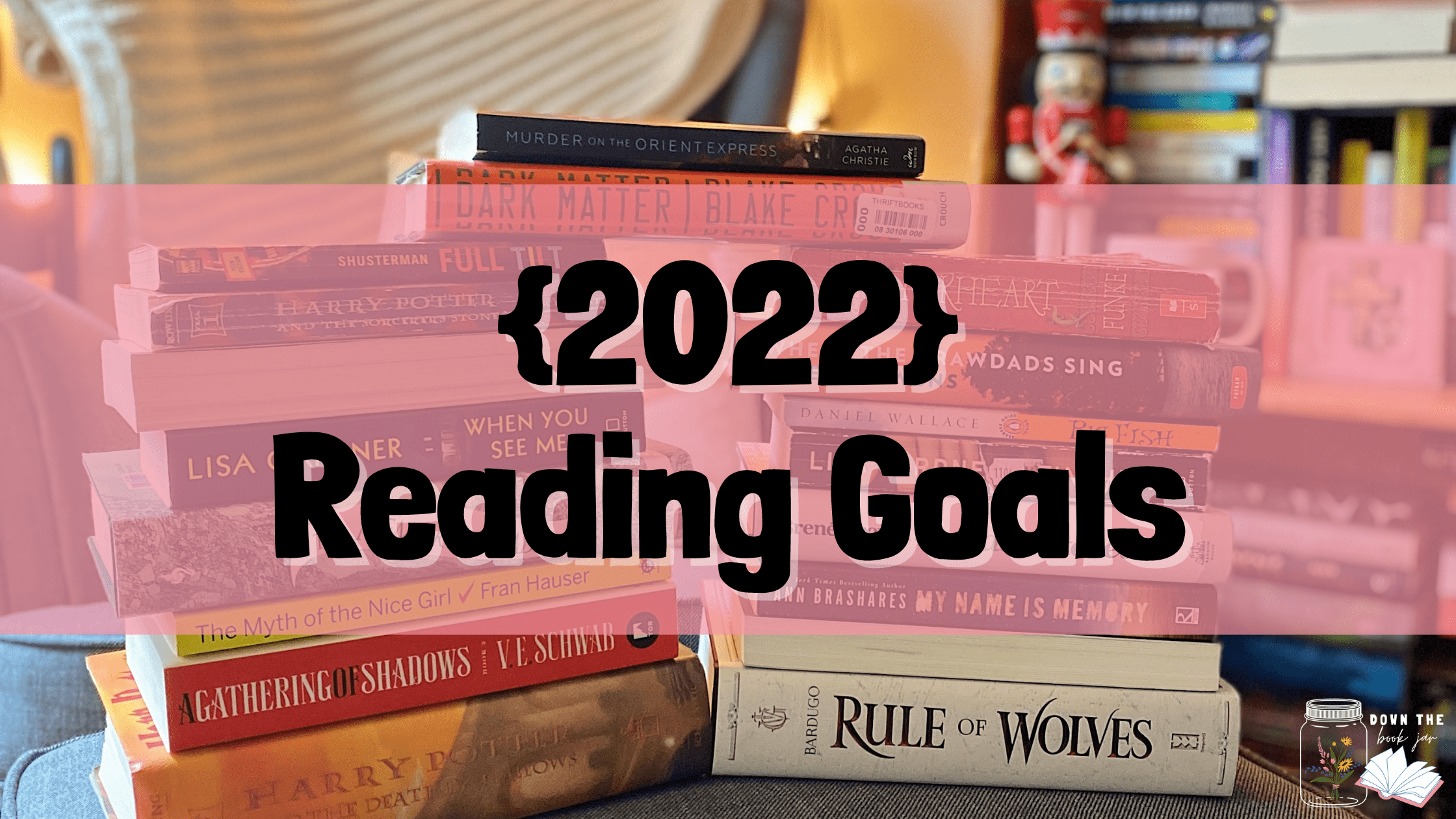 2022 Reading Goals