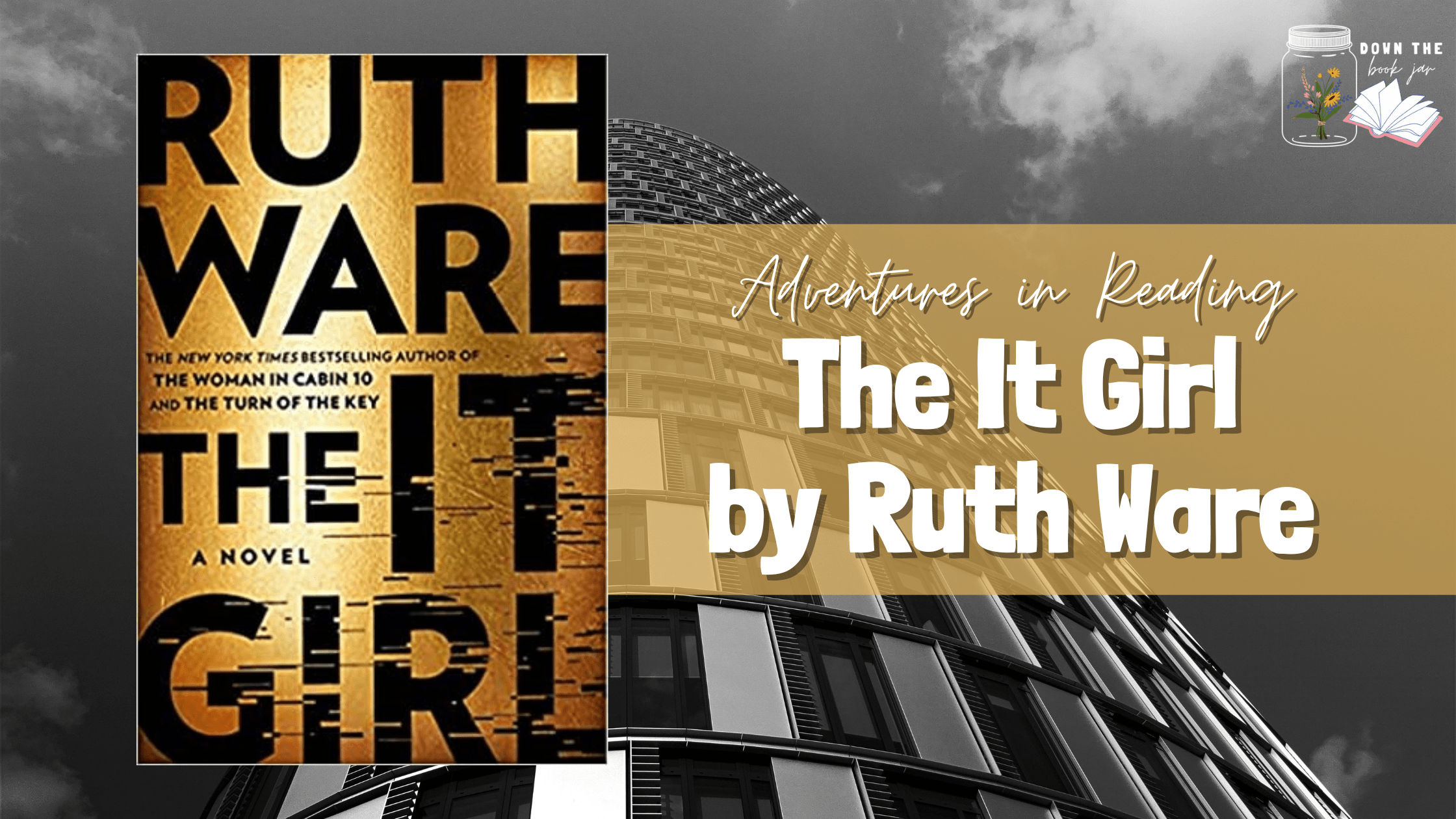 book reviews of the it girl by ruth ware
